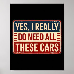 Poster Eu Sim Preciso de Todos os Carros