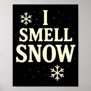 Poster Eu Sinto Cheiro de Neve Inverno Natal Manga Longa 