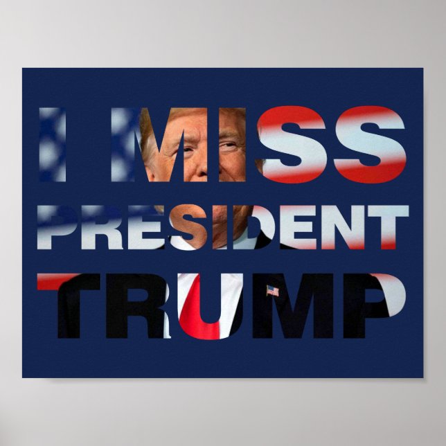 Poster Eu sinto falta do presidente Trump (Frente)