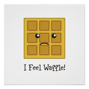 Póster Eu sinto Waffle!