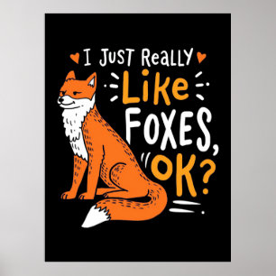 Poster Eu Só Gosto Muito de Raposas