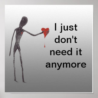 Póster Eu só não preciso mais disso