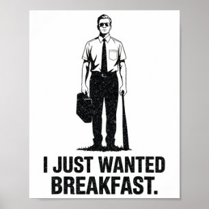 Poster Eu Só Queria O Café Da Manhã Bysebyll Byt