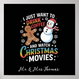 Poster Eu Só Quero Beber Café e Assistir Filmes de Natal