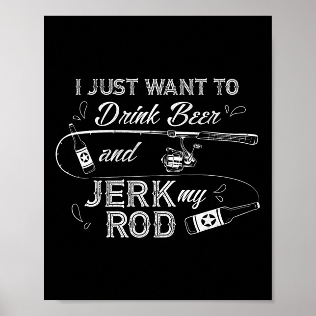 Poster Eu Só Quero Beber Cerveja E Derramar Meu Frio Engr (Frente)