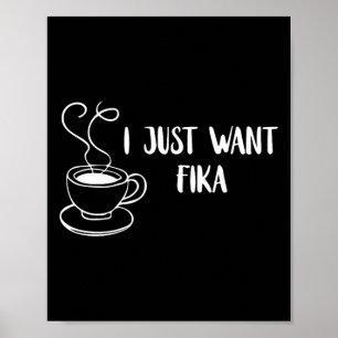Poster Eu Só Quero Fika Café Suécia Tradição Sueca F