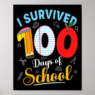 Poster Eu Sobrevivi 100 Dias De Camisas Escolares Profess