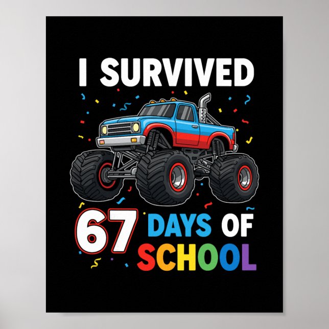 Poster Eu Sobrevivi 67 Dias De Escola Seis Sete Meme Para (Frente)