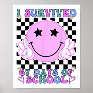 Poster Eu Sobrevivi a 67 Dias de Escola Engraçado 67 Meme