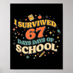 Poster Eu Sobrevivi a 67 Dias de Escola Meme Retro Profes