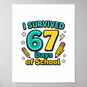 Poster Eu Sobrevivi a 67 Dias de Escola Professor Aluno E
