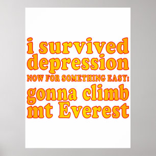 Póster Eu sobrevivi à depressão - agora indo escalar Mt