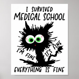 Poster Eu Sobrevivi à Graduação na Escola de Medicina 202