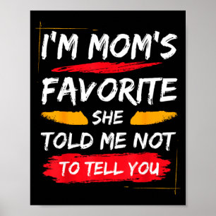 Poster Eu Sou a Família Divertida Favorita da Mamãe para 