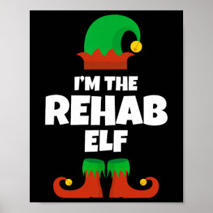 Poster Eu sou a família Rehab Elf Pajama Natal Engraçado