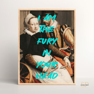 Poster Eu sou a fúria na sua cabeça, Renascença Painting