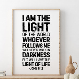 Poster Eu Sou A Luz Do Mundo, John 8:12