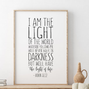Poster Eu Sou A Luz Do Mundo, John 8:12