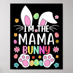 Poster Eu sou a mãe coelhinha linda coelho Páscoa ouve ma