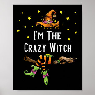 Poster Eu Sou A Maluca Bruxa Correspondente De Halloween