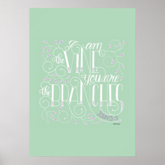 Póster Eu sou a Vinha. Vocês São os Branches.