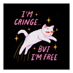 Póster Eu sou Cringe, Mas Eu sou Livre