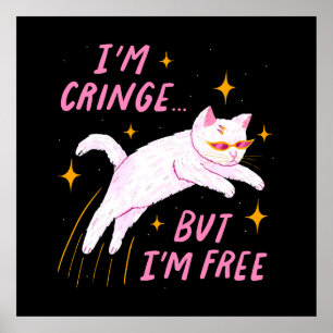 Poster Eu sou Cringe, Mas Eu sou Livre