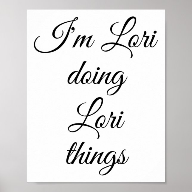 Poster Eu sou Lori fazendo coisas de Lori Engraçadas Aniv (Frente)