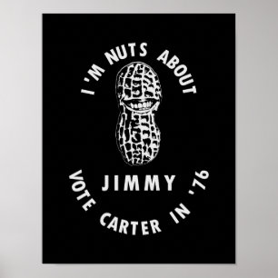 Póster Eu sou loucos sobre a eleição 1976 de Jimmy Cart