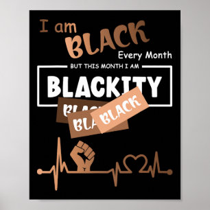 Poster Eu sou negro todos os meses, mas neste mês eu sou 