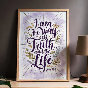 Poster Eu sou o jeito da verdade e da vida John 14:6 Arte