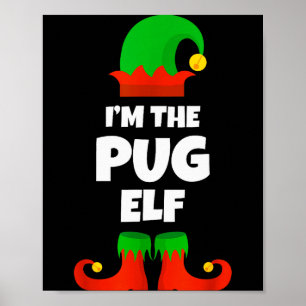 Poster Eu Sou O Pug Elfo Família Pajama Natal Engraçado C