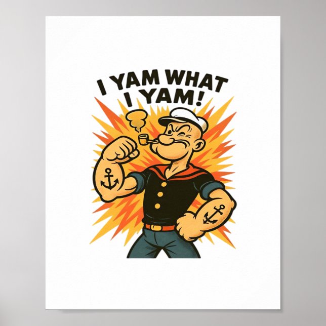 Poster Eu Sou O Que Eu Sou O Cartoon De Yam Popeye Cito C (Frente)