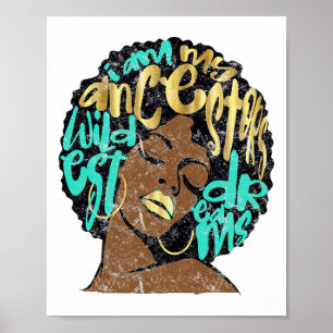 Poster Eu Sou Os Sonhos Dos Meus Ancestrais Afro Rainha N