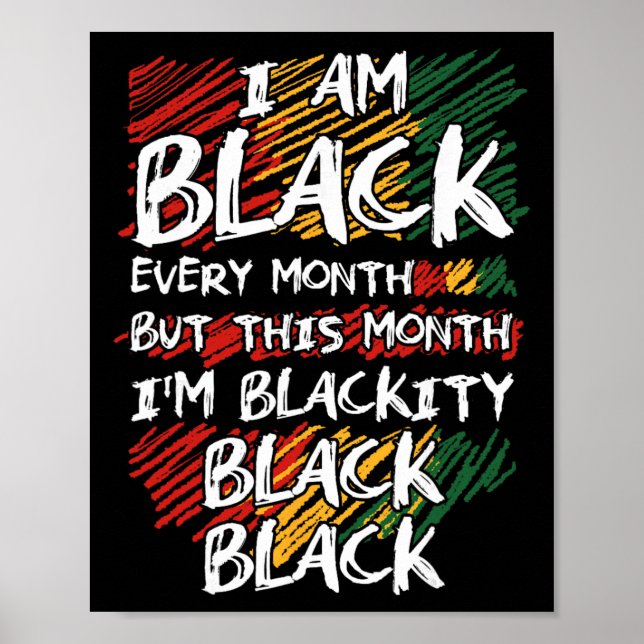 Poster Eu sou preto todos os meses, mas este mês eu sou p (Frente)