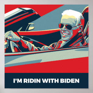 POSTER EU SOU RIDIN COM O BIDEN