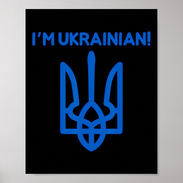 Poster Eu Sou Ucraniano Brasão De Armas Ucraniano Poder (Frente)