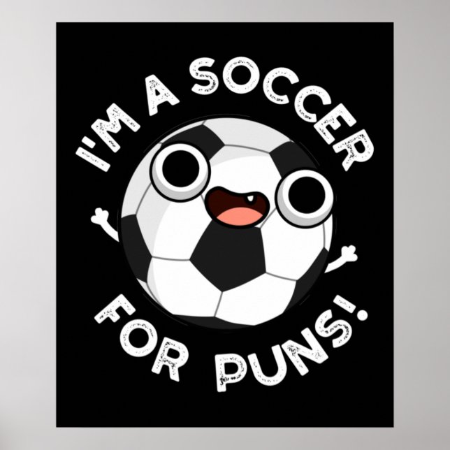 Poster Eu sou um futebol para trocadilhos esportes engraç (Frente)