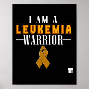 Poster Eu Sou Um Guerreiro De Leucemia Que Conhece Cancer