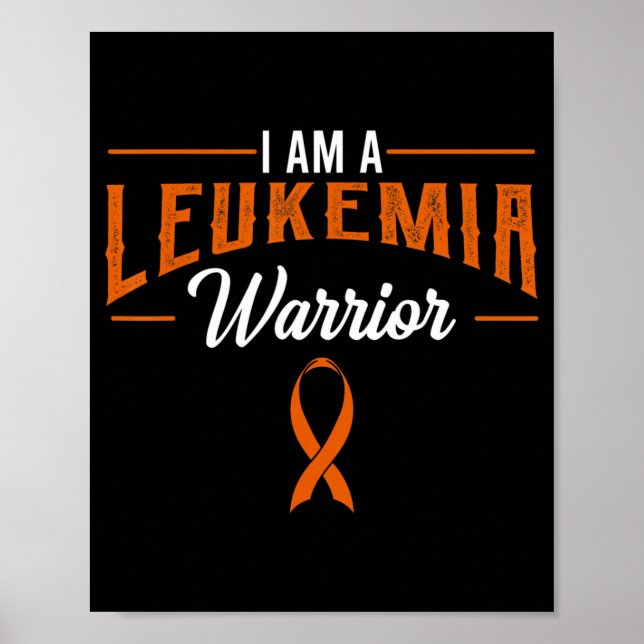 Poster Eu Sou Um Guerreiro De Leucemia Que Conhece Cancer (Frente)