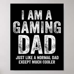 Poster Eu Sou Um Pai De Jogos Pai De Jogos Oferece Gota D