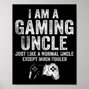 Poster Eu Sou Um Tio Jogo Engraçado Jogador De Vídeo Gift