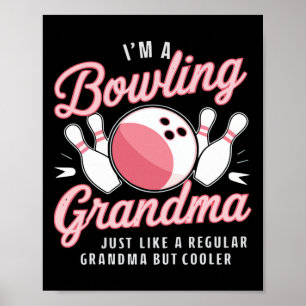 Poster Eu sou uma Boliche vovó Boliche Engraçada Bowler
