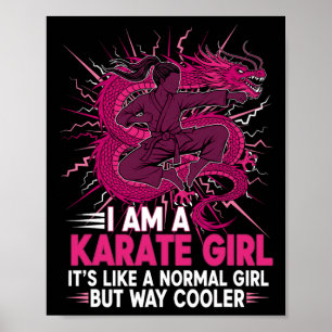 Poster Eu Sou Uma Citação de Garota de Karatê Para Garota