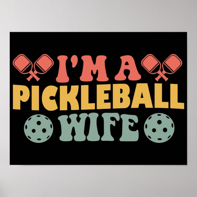 Poster Eu Sou Uma Esposa de Pickleball (Frente)
