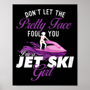 Poster Eu Sou Uma Garota De Jet Ski - Amante De Jet Ski F