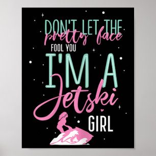 Poster Eu Sou Uma Garota De Jet Ski Piada Corrida 