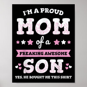 Poster Eu Sou Uma Mãe Orgulhosa De Um Filho Incrível E Lo