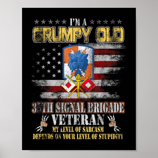 Poster Eu Sou Uma Velha E Grumpy Brigada Veteran Milita. (Frente)