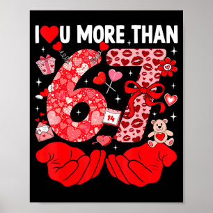 Poster Eu Te Amo Mais Do Que 67 Valentines Six Seven 67 M